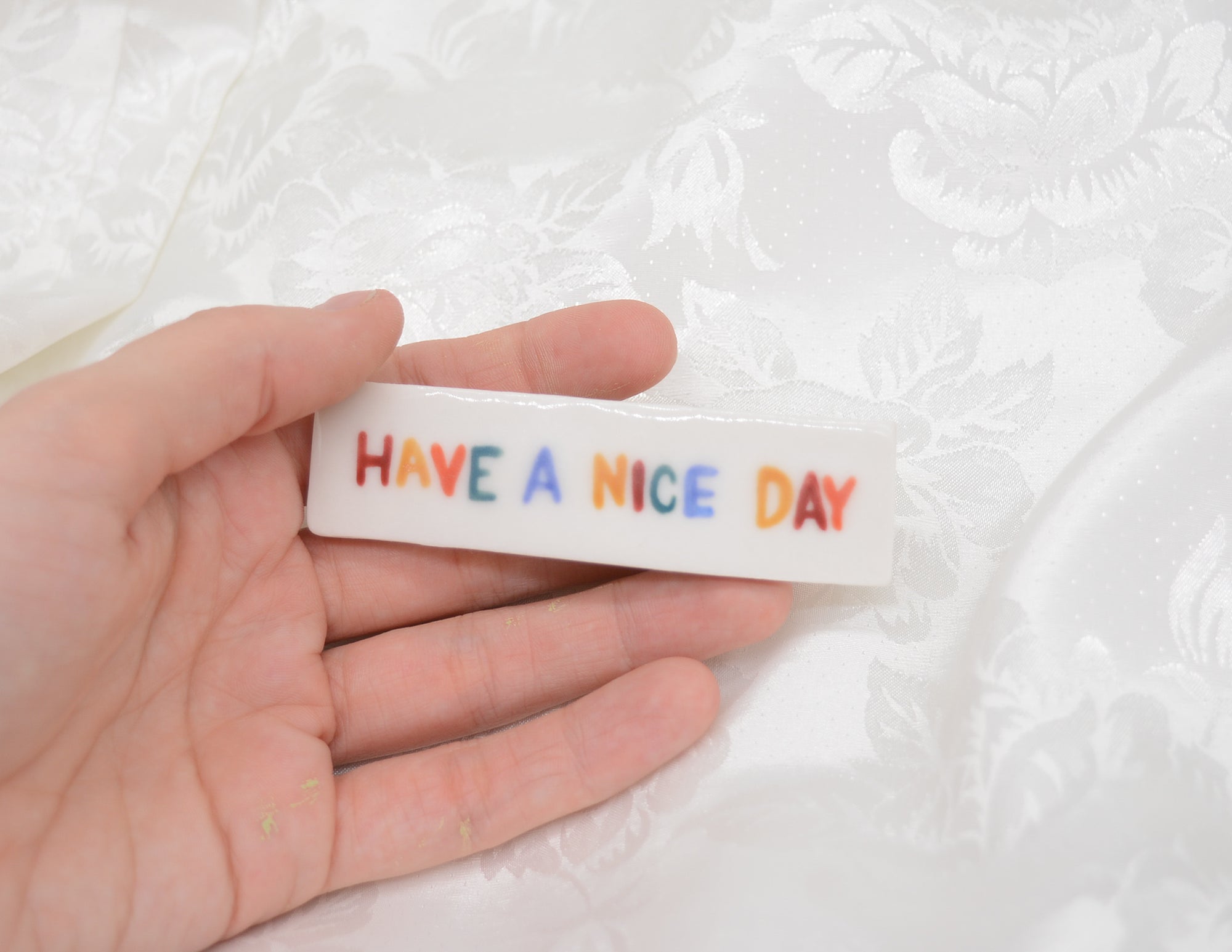 Have A Nice Day Barrette