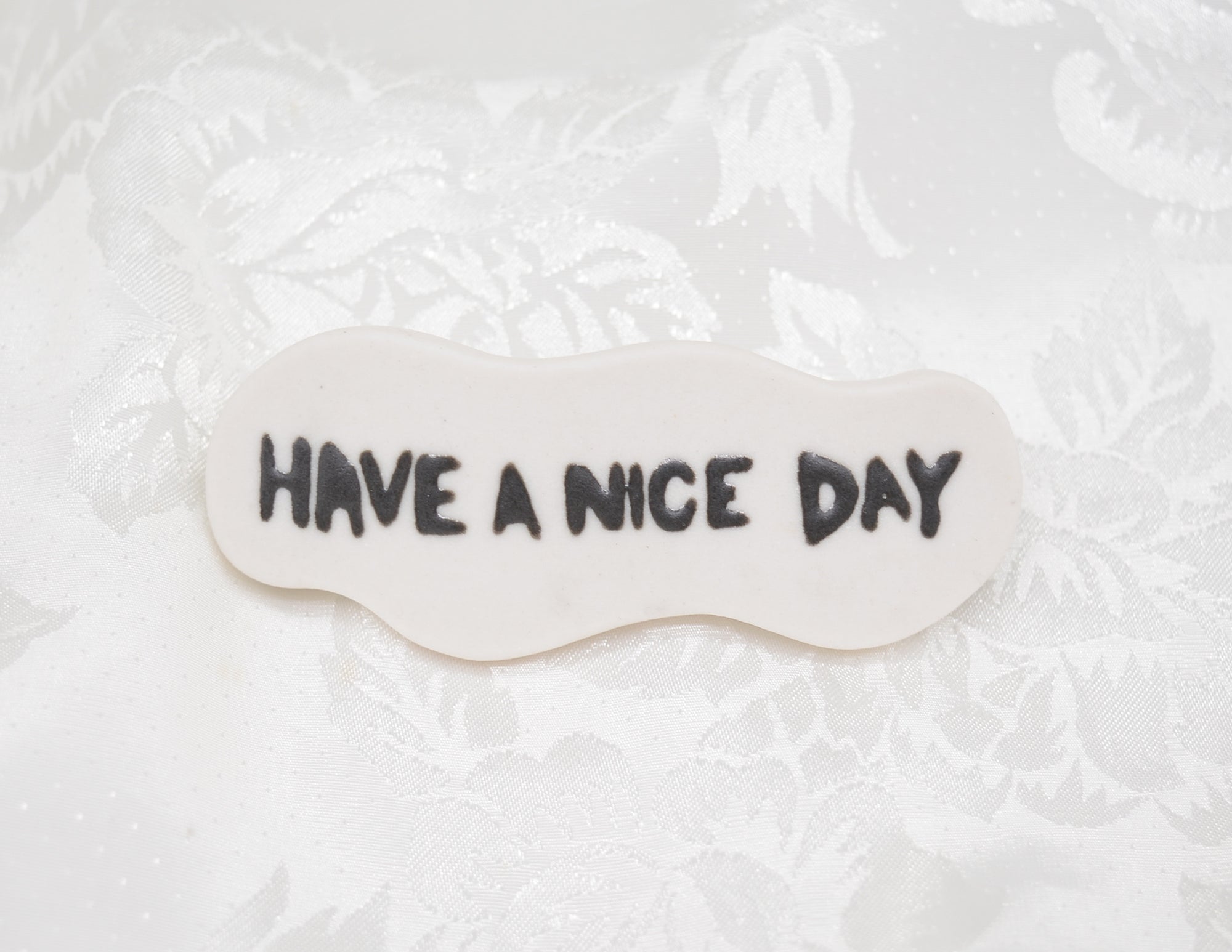 Have A Nice Day Barrette - Black
