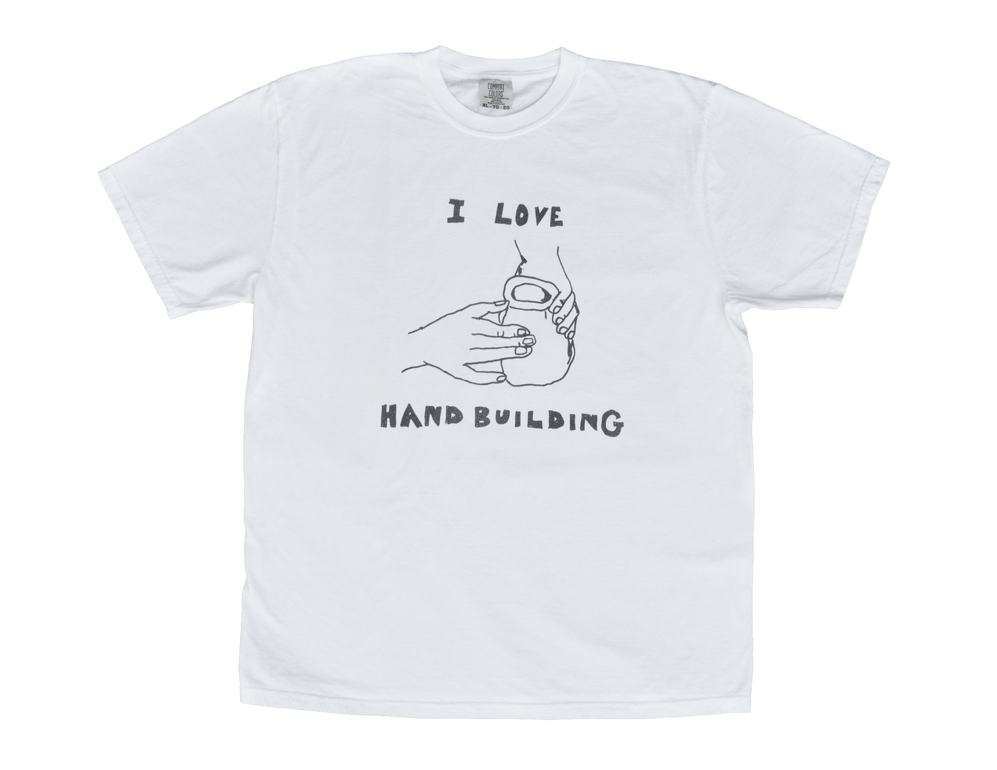 I Love Handbuilding Shirt - White